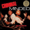 CRIMINAL MINDED