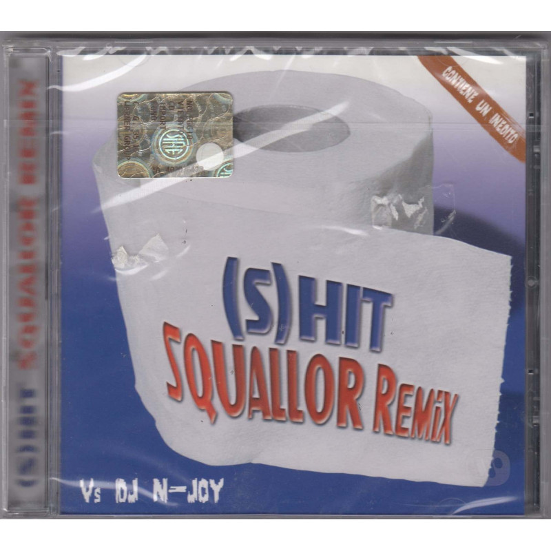 (S) HIT SQUALLOR REMIX