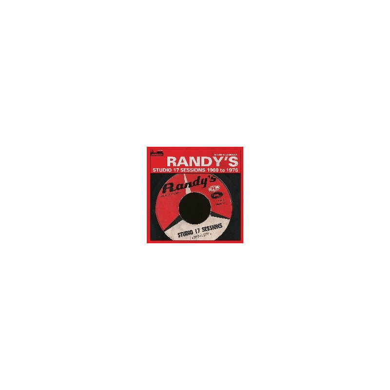 RANDY'S STUDIO 17 SESSIONS 1969-1976