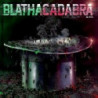 BLATHACADABRA