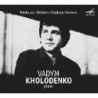 VADYM KHOLODENKO PLAYS TCHAIKOVSKY, BALA