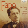 FANO: PIANO SONATA IN E, QUATTRO FANTASIE