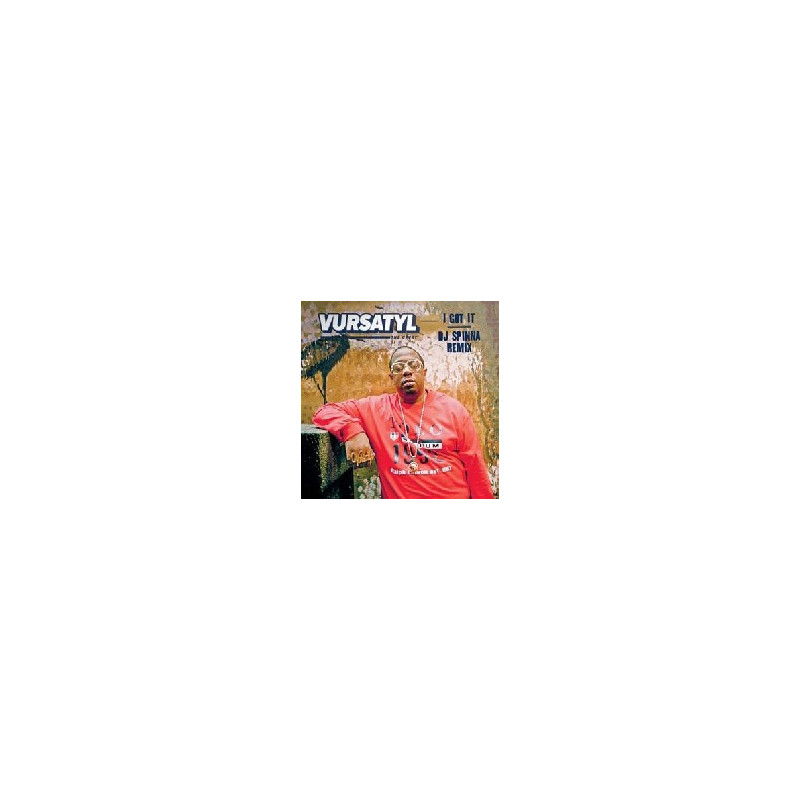 I GOT IT(DJ SPINNA REMIX)
