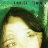 TICKLEY FEATHER