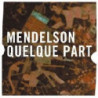 QUELQUE PART
