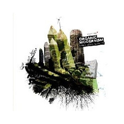 ORGANIC MODERNISM