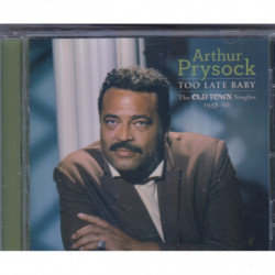 TOO LATE BABY - THE OLDTOWN...