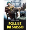 POLLICE DA SCASSO