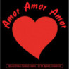 AMOR AMOR AMOR
