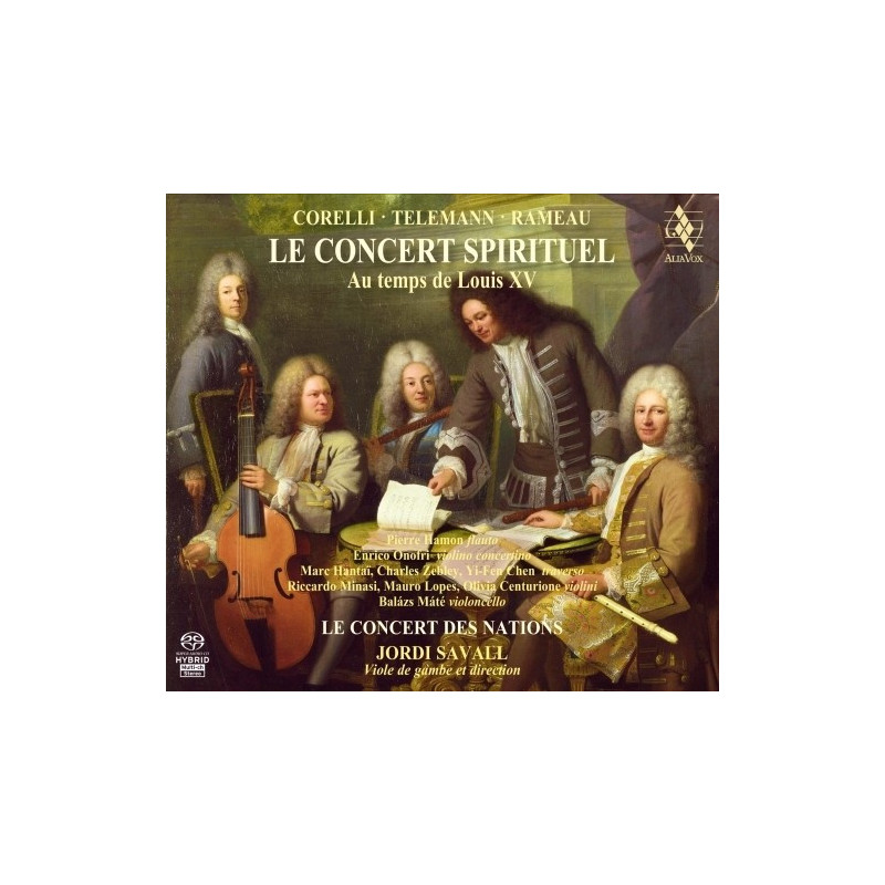 LE CONCERT SPIRITUEL AU TEMPS DE LOUIS XV     LE CONCERT DES NATIONS, J.SAVALL
