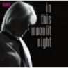 6 LIEDER OP.73 - IN THIS MOONLIT NIGHT