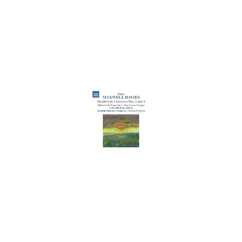 STRATHCLYDE CONCERTOS NN. 3 E 4