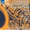 FRENCH SAXOPHONE QUARTETS - MUSICHE FRAN