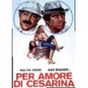 PER AMORE DI CESARINA (1976)
