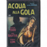 ACQUA ALLA GOLA (GB 1958)