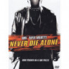 NEVER DIE ALONE