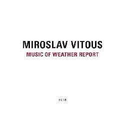 MUSIC OF WEATHER REPORT