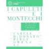 I CAPULETI E I MONTECCHI