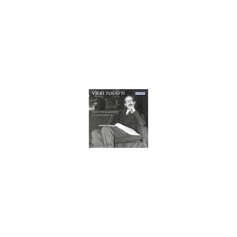 TOSATTI: OPERA OMNIA PER PIANOFORTE