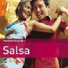 THE ROUGH GUIDE TO SALSA (THIRD EDITION)