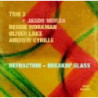 REFRACTION - BREAKING GLASS