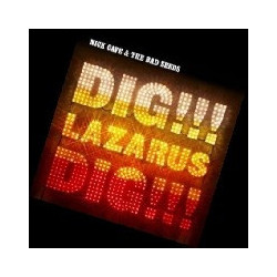 DIG, LAZARUS, DIG!!! [2012...