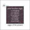 SAGAS OF THE PRESENT