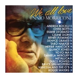 WE ALL LOVE ENNIO MORRICONE