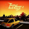 TOO SLOW TO DISCO VOL.2