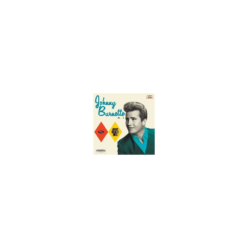 JOHNNY BURNETTE (+ JOHNNY BURNETTE SINGS