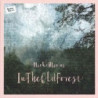 IN THE OLD FOREST