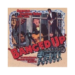 BANGED UP - AMERICAN...
