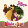 MASHA E ORSO