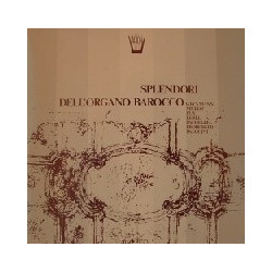 SPLENDORI DELL'ORGANO BAROCCO