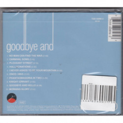 GOODBYE AND HELLO