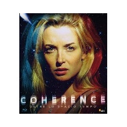 COHERENCE - OLTRE LO SPAZIO TEMPO