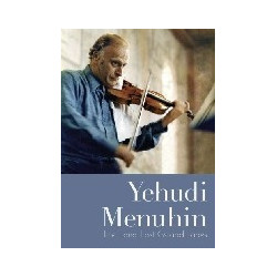 YEHUDI MENUHIN: THE LONG LOST GSTAAD TAP