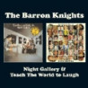 NIGHT GALLERY & TEACH THE WORLD TO LAUGH