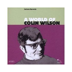A WORLD OF COLIN WILSON