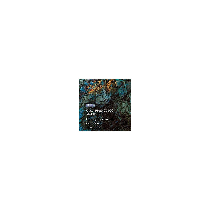 MALIPIERO: PIANO WORKS