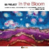 IN THE BLOOM