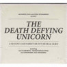 THE DEATH DEFYING UNICORN