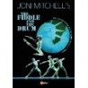 THE FIDDLE AND THE DRUM
