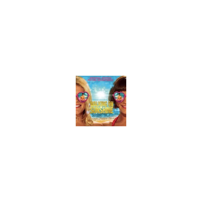 WALKING ON SUNSHINE (COLONNA SONORA)