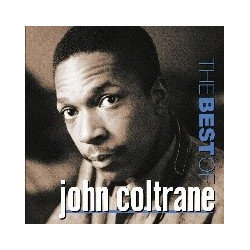 THE BEST OF JOHN COLTRANE