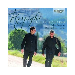 RESPIGHI: VIOLIN SONATAS