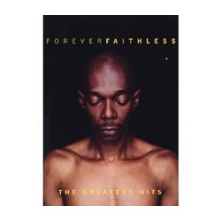 FOREVER FAITHLESS
