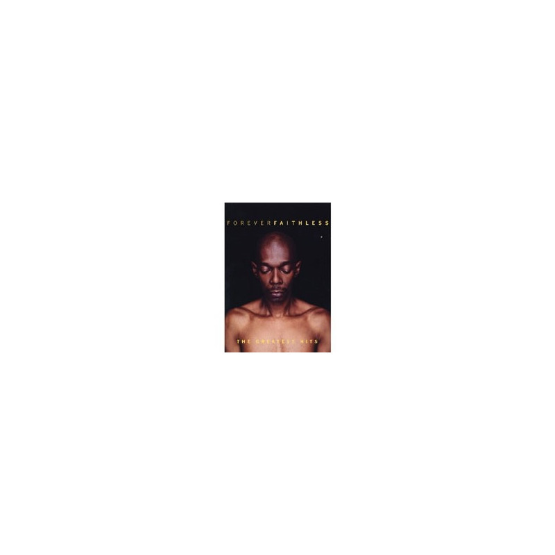 FOREVER FAITHLESS
