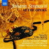 JOHANN STRAUSS AT THE OPERA