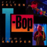 T-BOP - KNEPPER JIMMY
